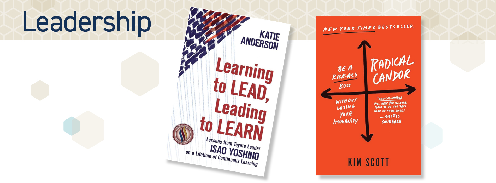 Leadership section header featuring Learning to Lead, Leading to Learn, and Radical Candor book covers.