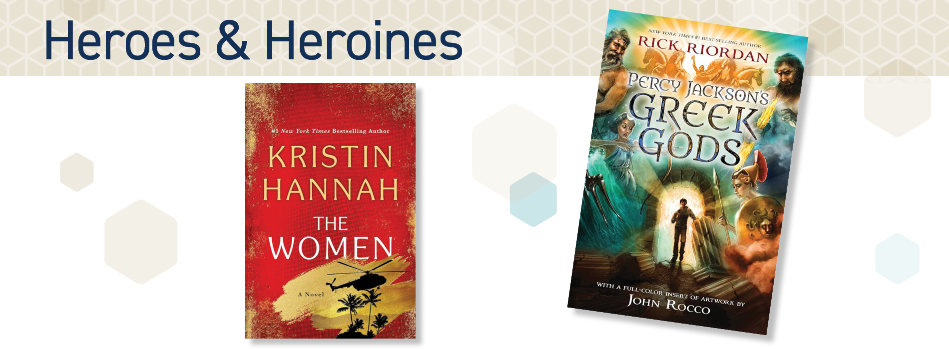 Heroes & Heroines section header featuring The Women and Percy Jackson's Greek Gods book covers